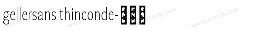 gellersans thinconde字体转换